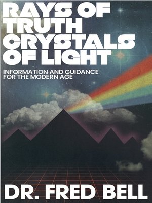 cover image of Rays of Truth – Crystals of Light